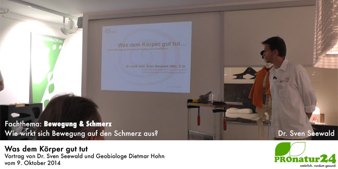 Vortrag "Was dem Körper gut tut" von Dr. Sven Seewald und Geobiologe Dietmar Hohn